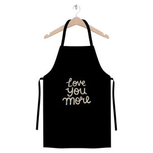Love You More Premium Jersey Apron