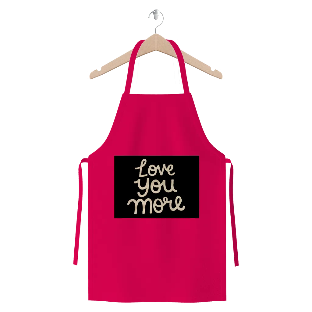 Love You More Premium Jersey Apron