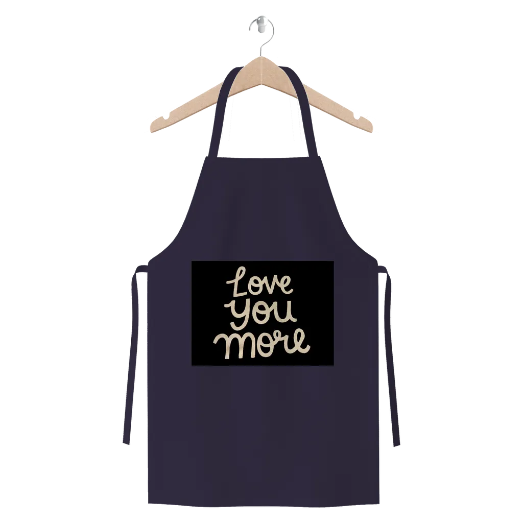 Love You More Premium Jersey Apron